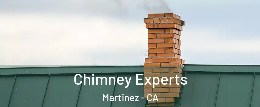 Chimney Experts Martinez - CA