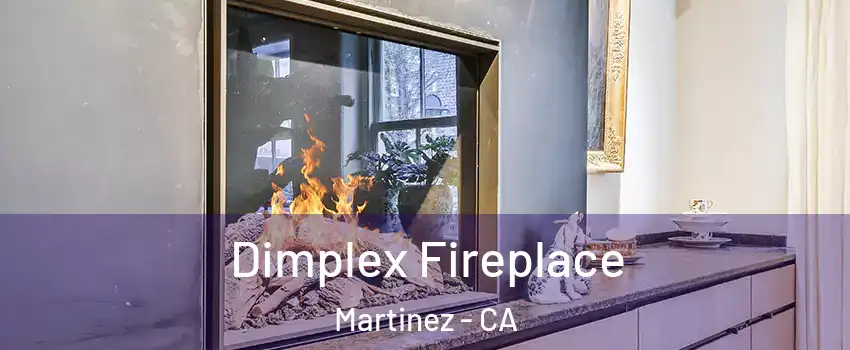  Dimplex Fireplace Martinez - CA