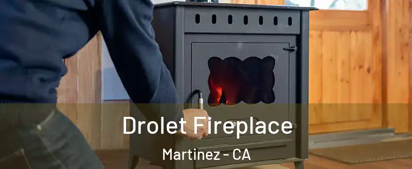  Drolet Fireplace Martinez - CA