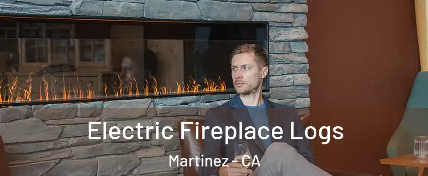  Electric Fireplace Logs Martinez - CA